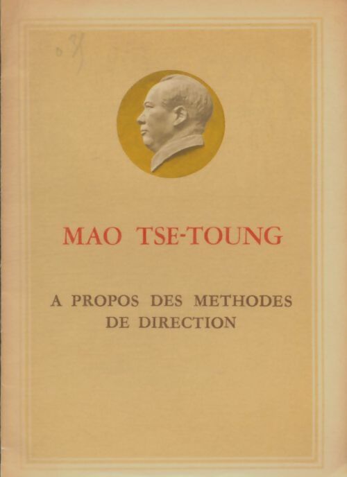 Livrenpoche : A propos des méthodes de direction - Mao Tsé-Toung - Livre