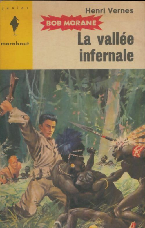 Livrenpoche : La vallée infernale - Henri Vernes - Livre