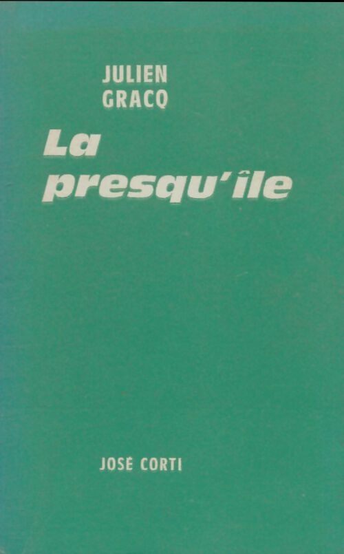 Livrenpoche : La presqu'île - Julien Gracq - Livre