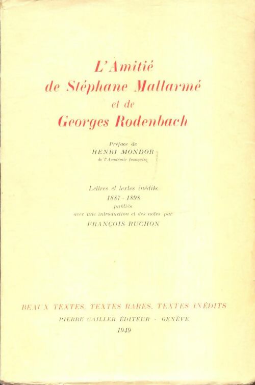 Livrenpoche : L'amitié de Stéphane Mallarmé et de Roger Rodenbach - François Ruchon - Livre