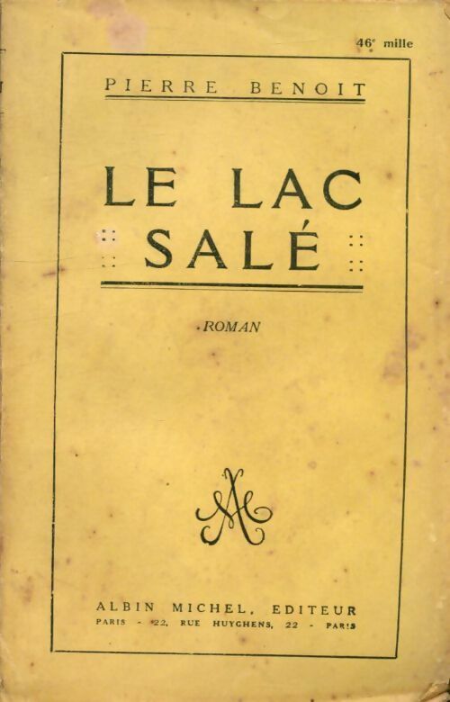Livrenpoche : Le lac salé - Pierre Benoit - Livre