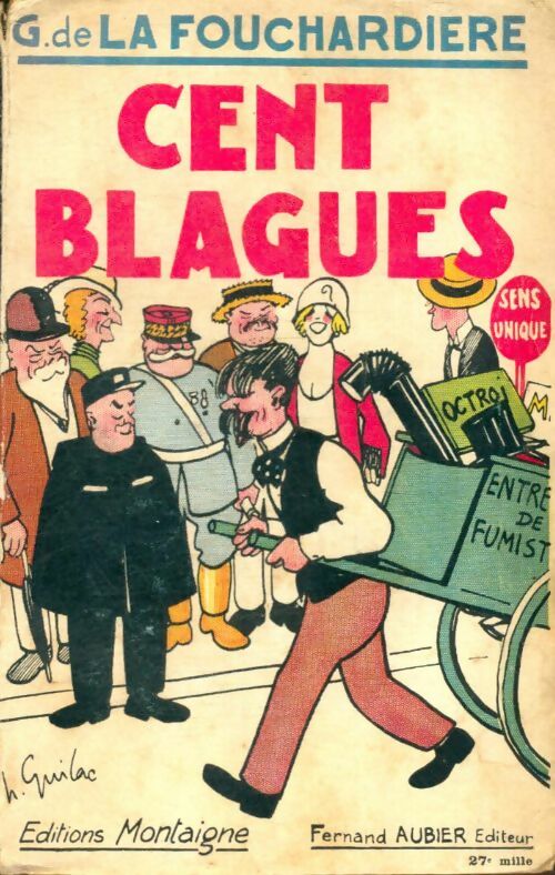Livrenpoche : Cent blagues - Georges De la Fouchardière - Livre