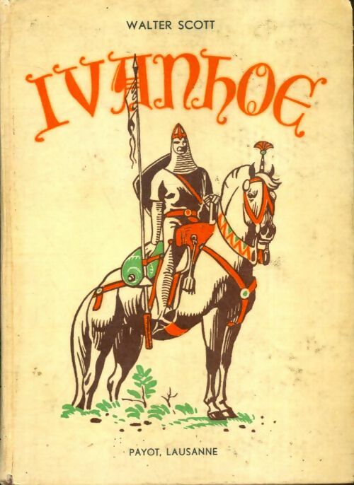 Livrenpoche : Ivanhoé - Walter Scott - Livre