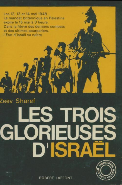 Livrenpoche : Les trois glorieuses d'Israël - Zeev Sharef - Livre