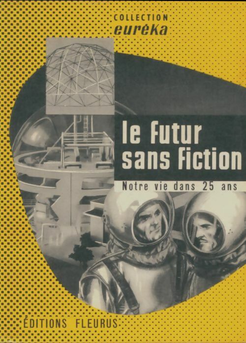 Livrenpoche : Le futur sans fiction  - Collectif - Livre