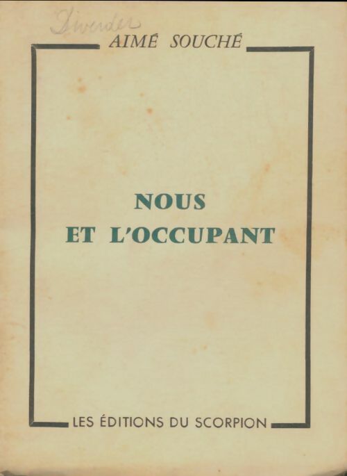 Livrenpoche : Nous et l'occupant - Aimé Souché - Livre
