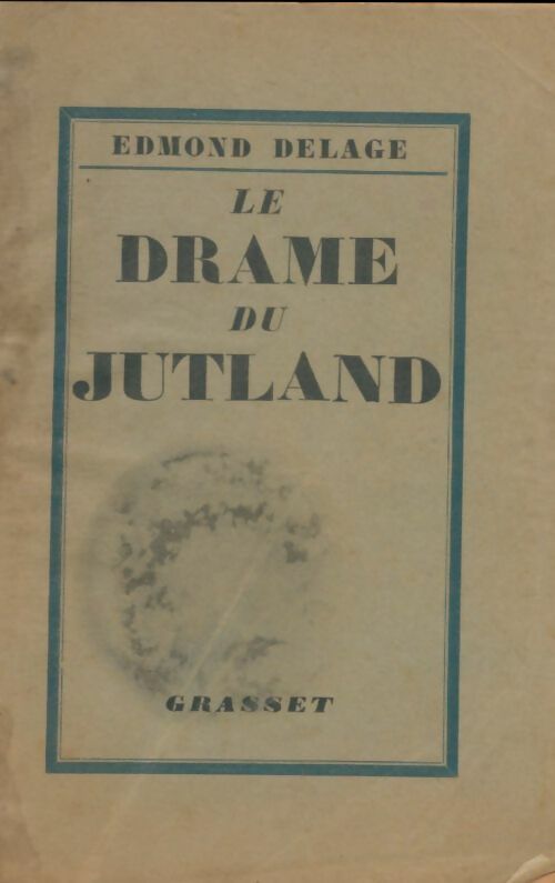 Livrenpoche : Le drame de Jutland - Edmond Delage - Livre