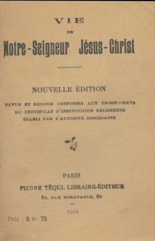 Livrenpoche : Vie de notre-seigneur Jésus-Christ - Collectif - Livre