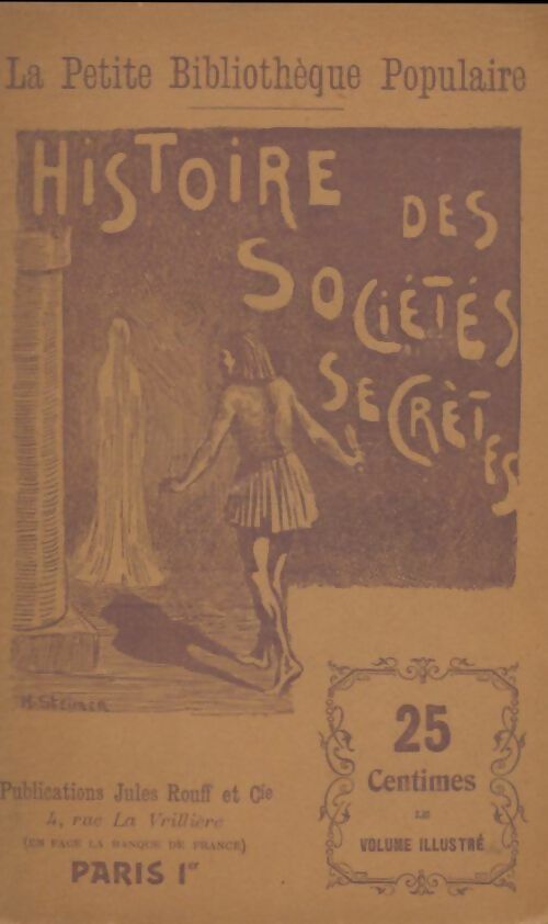 Livrenpoche : Histoire des sociétés secrètes - Collectif - Livre