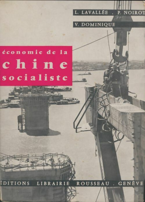 Livrenpoche : Économie de la Chine socialiste - Collectif - Livre