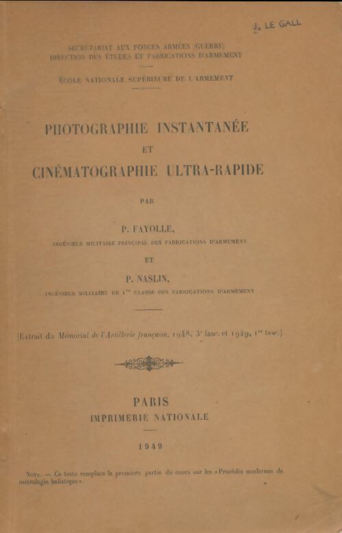 Livrenpoche : Photographies instantanée et cinématographie ultra-rapide - P. Naslin - Livre
