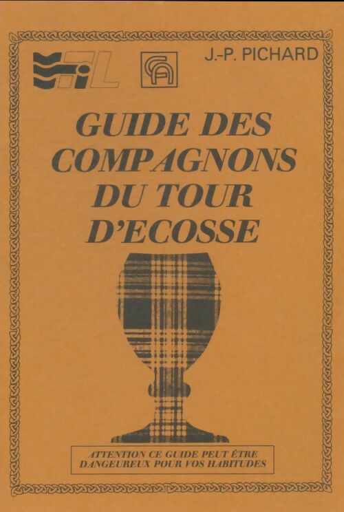 Livrenpoche : Guide des compagnons du tour d'Ecosse - J.P Pichard - Livre