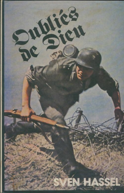 Livrenpoche : Oubliés de Dieu - Sven Hassel - Livre