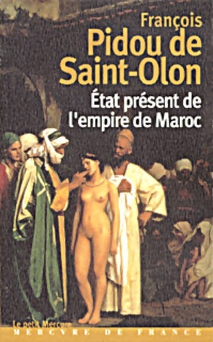Livrenpoche : État présent de l'empire de Maroc - François Pidou De Saint-Olon - Livre