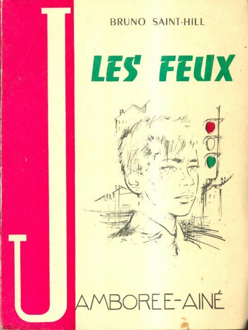 Livrenpoche : Les feux - Bruno Saint-Hill - Livre