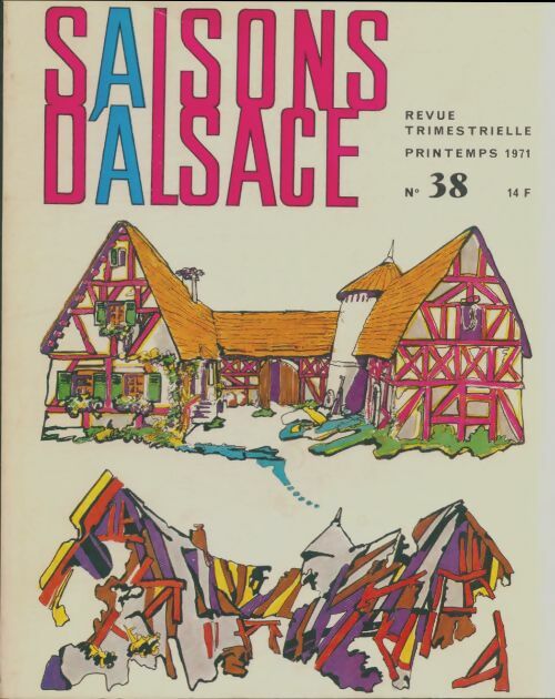 Livrenpoche : Saisons d'Alsace n°38 - Collectif - Livre