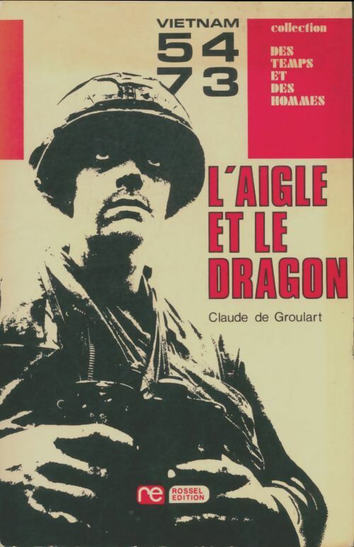 Livrenpoche : L'aigle et le dragon - Claude De Groulart - Livre