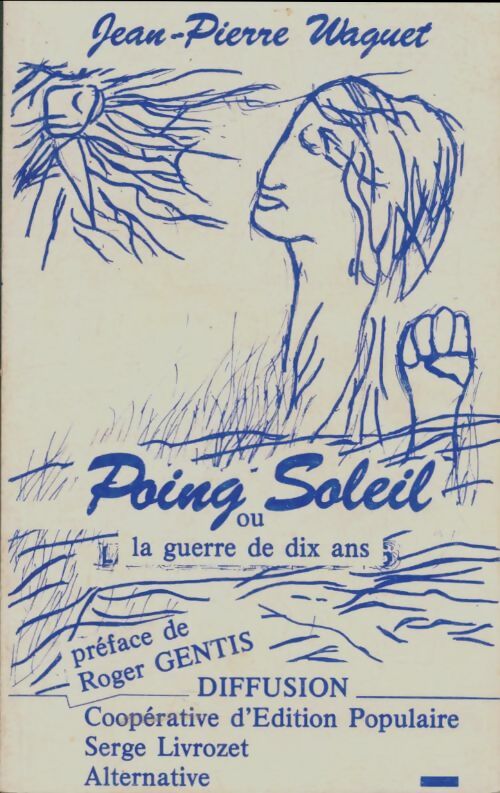 Livrenpoche : Poing soleil - Jean-Pierre Waguet - Livre