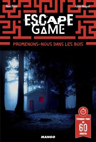 Livrenpoche : Escape Game : Promenons-nous dans les bois... - Fabien Minguet - Livre
