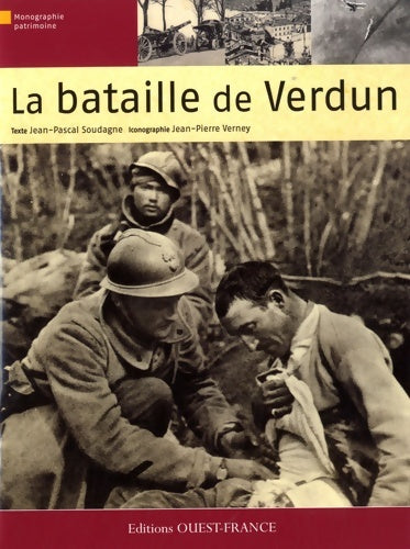 Livrenpoche : La bataille de Verdun - Jean-Pascal Soudagne - Livre