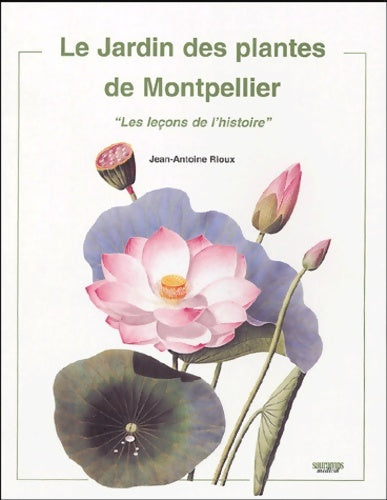 Livrenpoche : Le jardin des plantes - Jean-antoine Rioux - Livre