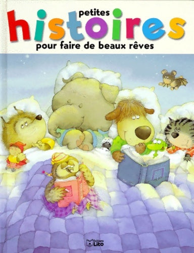Livrenpoche : Histoires pour faire de beaux rêves - Jean-Pierre Fily - Livre