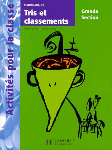 Livrenpoche : Mathématiques tris et classement grande section - Régine Quéva - Livre