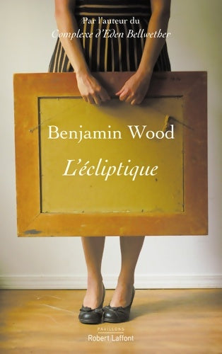 Livrenpoche : L'ecliptique - Benjamin Wood - Livre