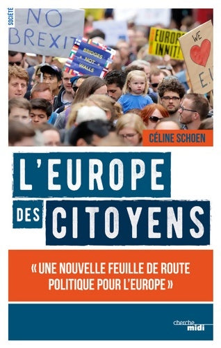 Livrenpoche : l'Europe des citoyens - Céline Schoen - Livre
