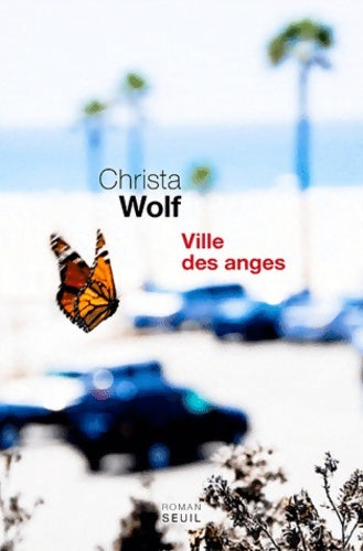 Livrenpoche : Ville des anges : Ou The Overcoat of Dr Freud - Christa Wolf - Livre