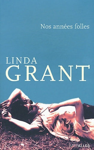 Livrenpoche : Nos années folles - Linda Grant - Livre