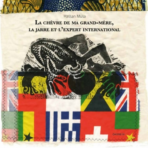 Livrenpoche : La chèvre de ma grand-mère la jarre et l'expert international - Hassan Musa - Livre