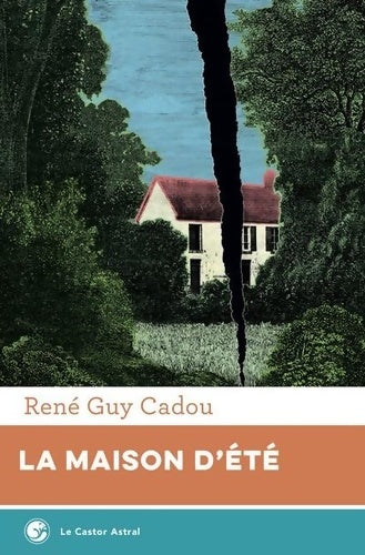 Livrenpoche : La maison d'été - René Guy Cadou - Livre