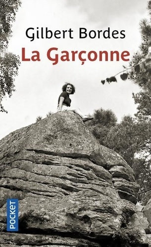 Livrenpoche : La garçonne - Gilbert Bordes - Livre