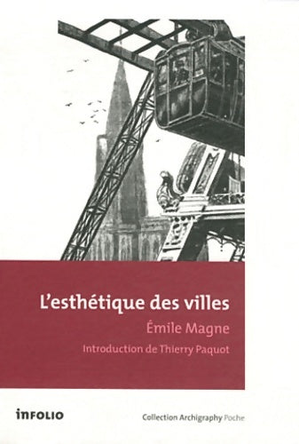 Livrenpoche : L'Esthétique des villes - Emile Magne - Livre
