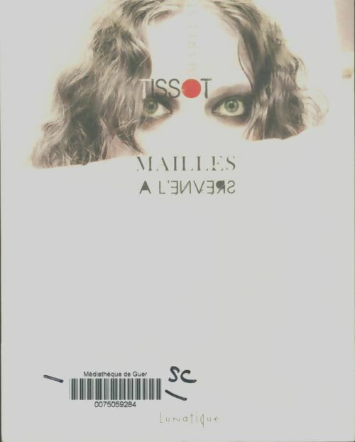 Livrenpoche : Mailles à l'envers - Marlene Tissot - Livre