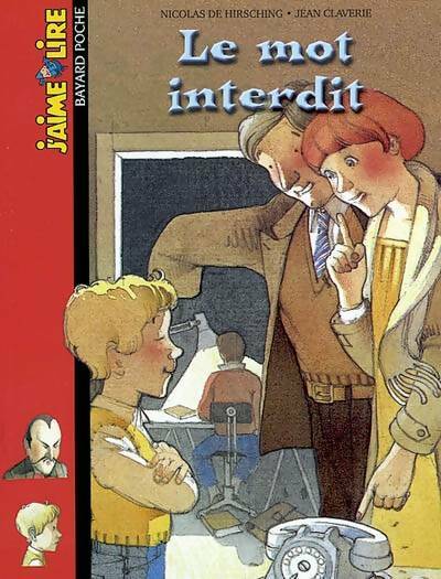 Livrenpoche : Le mot interdit - Nicolas De Hirshing - Livre