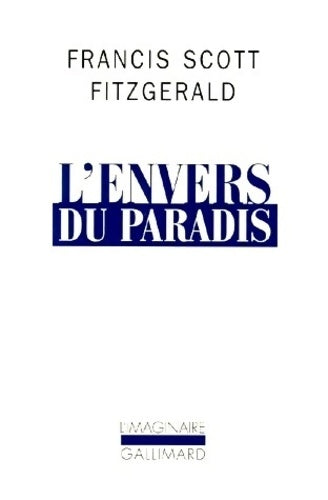 Livrenpoche : L'envers du paradis - Francis Scott Fitzgerald - Livre