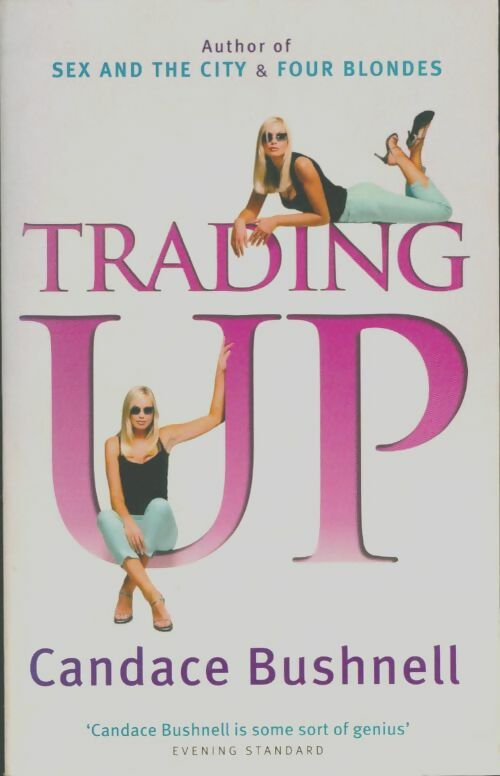 Livrenpoche : Trading up - Candace Bushnell - Livre