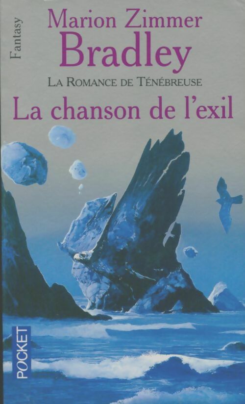 Livrenpoche : L'Âge de Régis Hastur Tome VI : La chanson de l'exil - Marion Zimmer Bradley - Livre