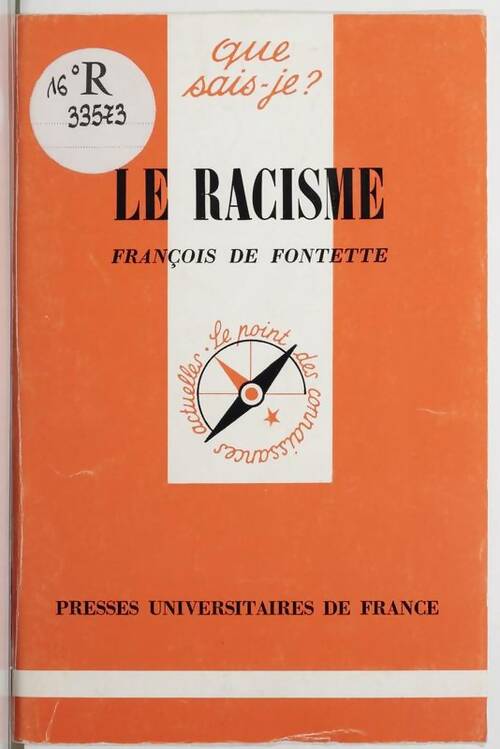 Livrenpoche : Le racisme - François Fontette - Livre