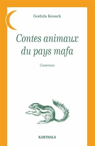 Livrenpoche : Contes animaux des pays mafa - Collectif - Livre