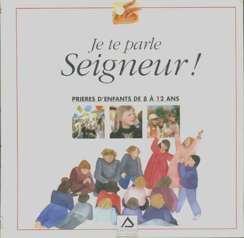 Livrenpoche : Je te parle Seigneur ! - Anonyme - Livre