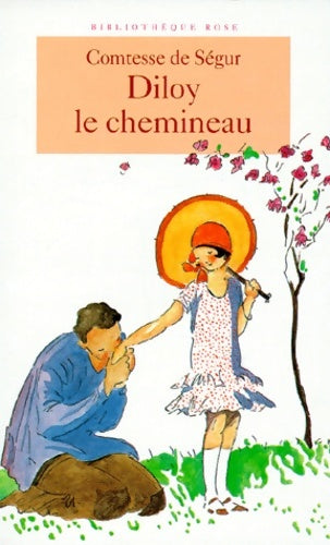 Livrenpoche : Diloy le chemineau - Comtesse De Ségur - Livre