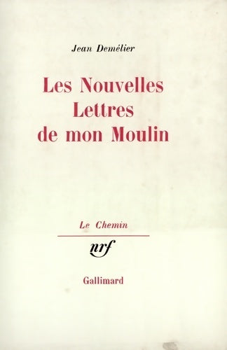 Livrenpoche : Les nouvelles lettres de mon moulin - Demelier Jean - Livre