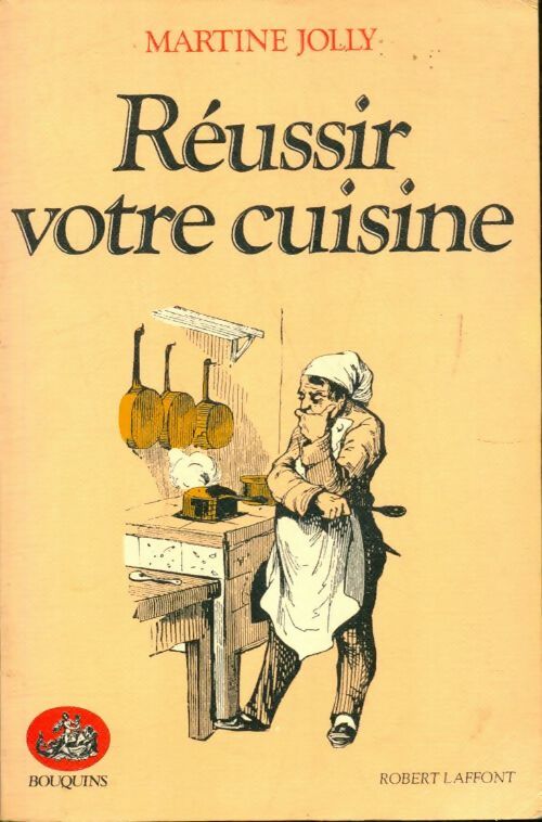 Livrenpoche : Réussir votre cuisine - Martine Jolly - Livre