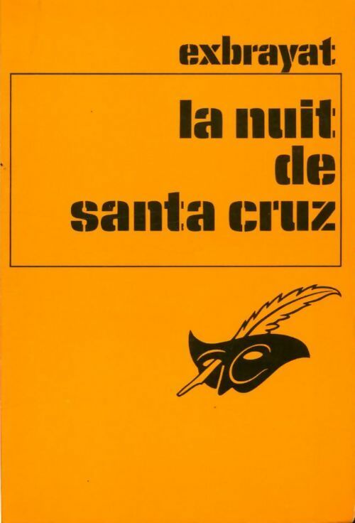 Livrenpoche : La nuit de Santa Cruz - Charles Exbrayat - Livre