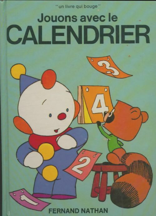 Jouons avec le calendrier - Collectif - Livre