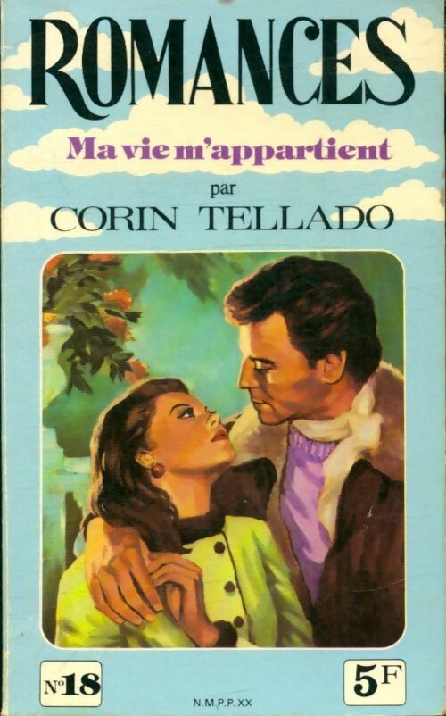 Livrenpoche : Ma vie m'appartient - Corin Tellado - Livre