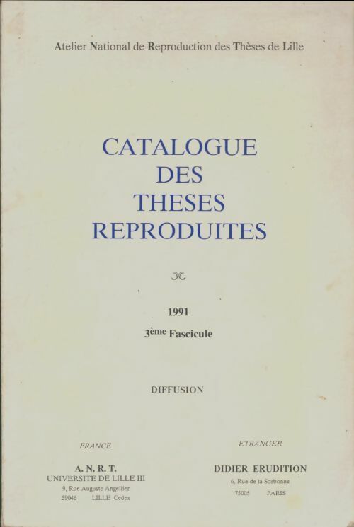 Livrenpoche : Catalogue des thèses reproduites Tome III - Collectif - Livre